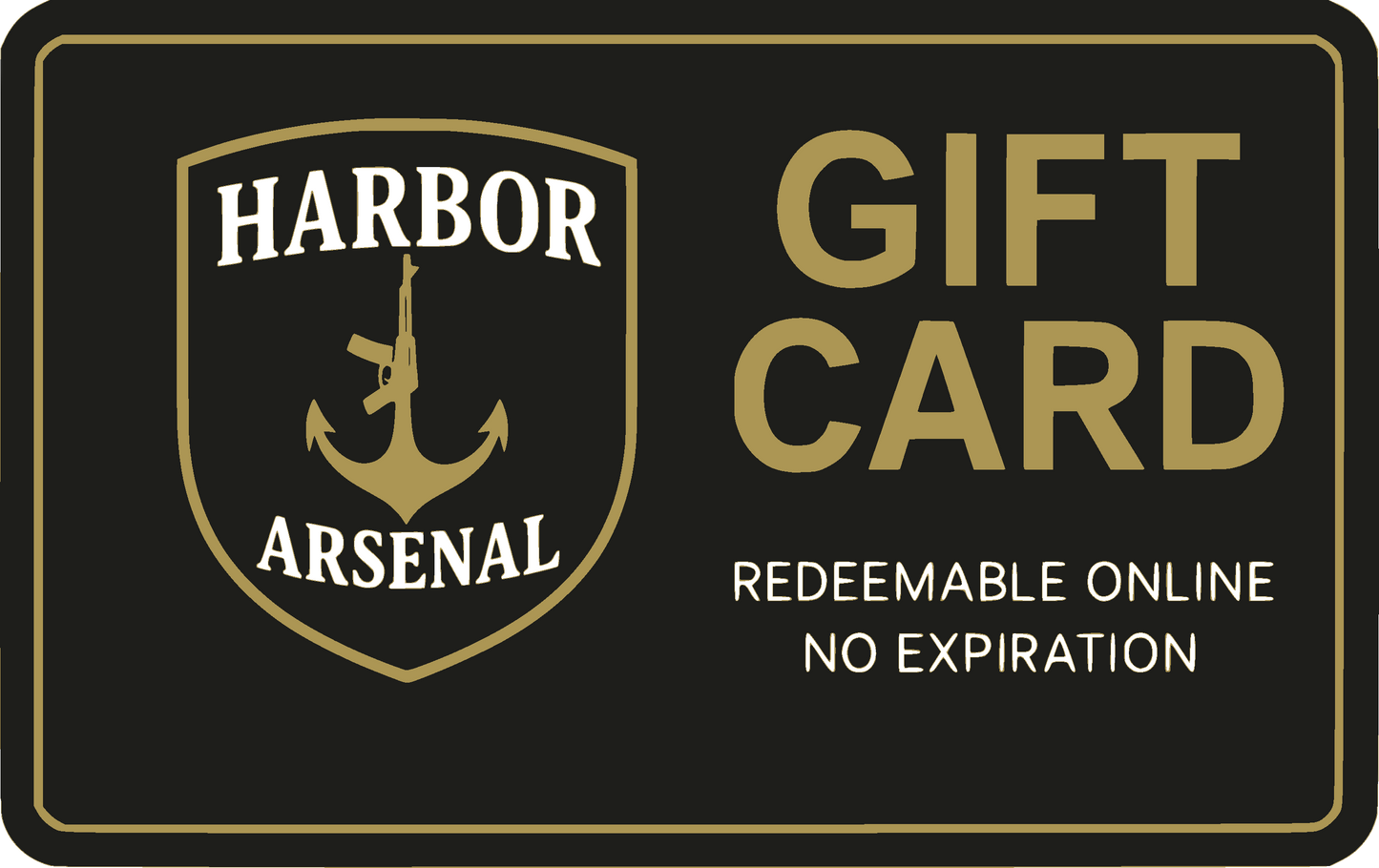 Harbor Arsenal Gift Card